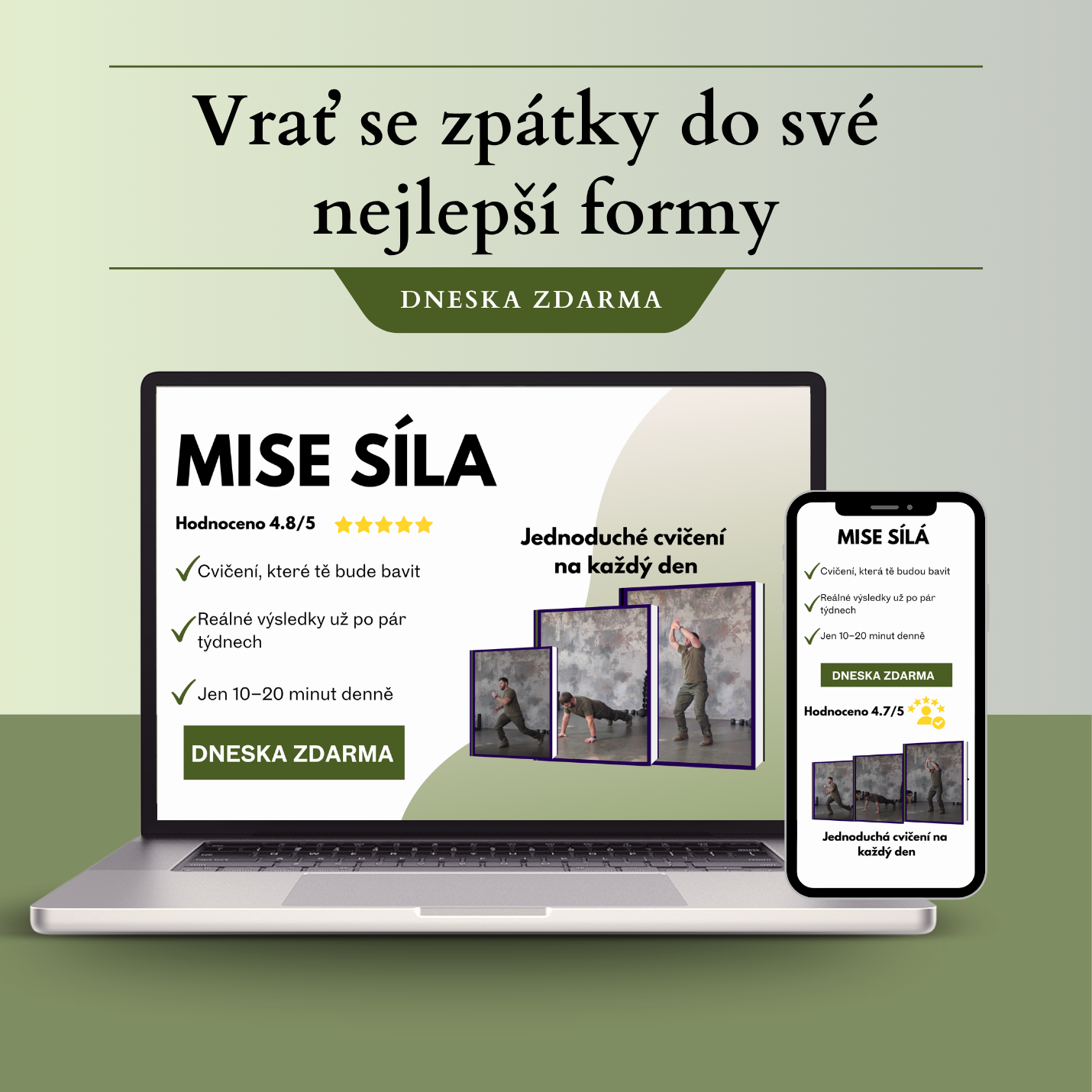 MISE SÍLA - Dostaň se zpátky do formy